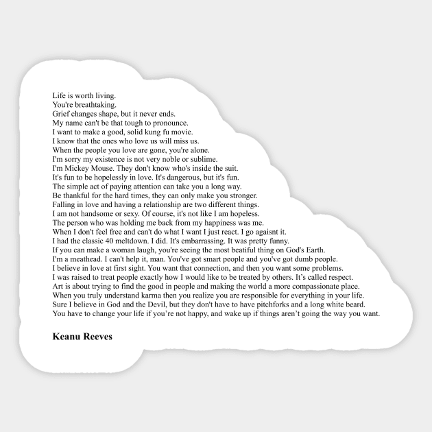 Keanu Reeves Quotes Sticker by qqqueiru